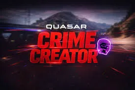 Quasar Crime Creator
